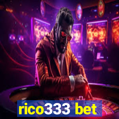 rico333 bet